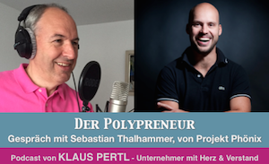 UMH 041 : Der Polypreneur – Podcast mit Sebastian Thalhammer